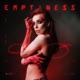 Emptiness Single