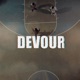 DEVOUR feat Tru Barz William Speakz Single