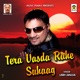 Tera Vasda Rahe Suhaag Single