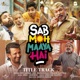 Sab Moh Maaya Hai Title Track From Sab Moh Maaya Hai Single