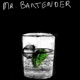 Mr Bartender Single