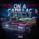 On A Cadillac feat GT Garza Single