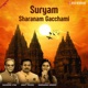 Suryam Sharanam Gacchami Single