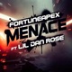Menace feat Lil Dan Rose Single