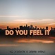 Do You Feel It feat Robyn Doyle Single