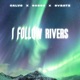 I Follow Rivers Single