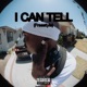 I CAN TELL FREESTYLE Single