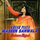 Khush Piaya Waseen Sanwala Single