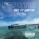 REPETIR feat CARTTER Single