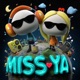 MISS YA Single