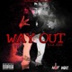 Way Out Single