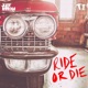 Ride Or Die Single