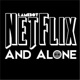 Netflix and Alone Single