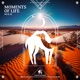 Moments of Life Single