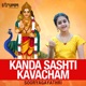 Kanda Sashti Kavacham EP