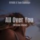 All Over You Wanna Show Single