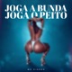 Joga o peito joga a bunda Single