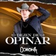 Dejen De Opinar Single