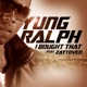 I Bought That feat Zaytoven Single
