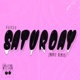 Saturday Mov e Remix Single