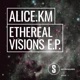 Ethereal Visions EP