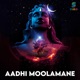 Aadhi Moolamane Single