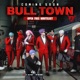 BULL TOWN Single