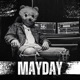 MAYDAY Single