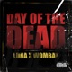 Day of the Dead feat WOMBAT Single