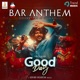 Bar Anthem From Good Day Single