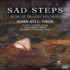 Sad Steps Music of Tragedy and Grief