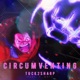 CIRCUMVENTING Freestyle Single