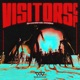 Visitors EP