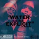 Water feat Pesofr Single