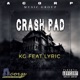 Crash Pad feat Lyric Single
