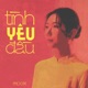 Tình yêu đầu Single