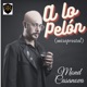 A lo Pelon Single