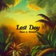 Last Day Single
