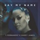 Say My Name Single