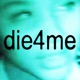 die4me Single