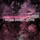 Home Sweet Home Single