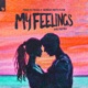 My Feelings Hq Remix Single