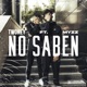 No Saben feat Myzz Single