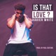 Is That Love Single