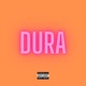 Dura feat Rick Haze Single