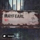 Mayfearl Single