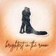 brightest in the room Acoustic Single