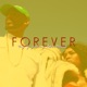 Forever feat Lillian Blanche Single