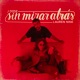 Sin mirar atrás feat Lauren Nine Single