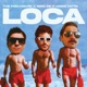 Loca Single